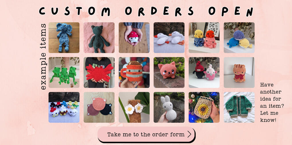 custom orders open